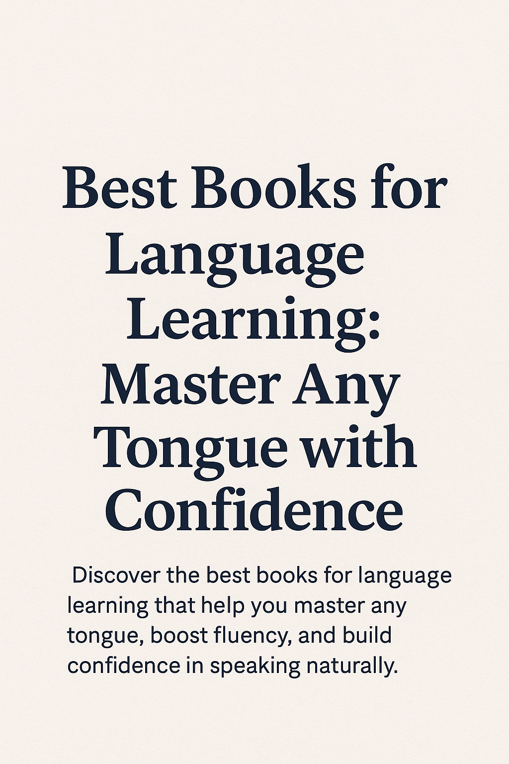 Read more about the article Best Books for Language Learning: Master Any Tongue with Confidence